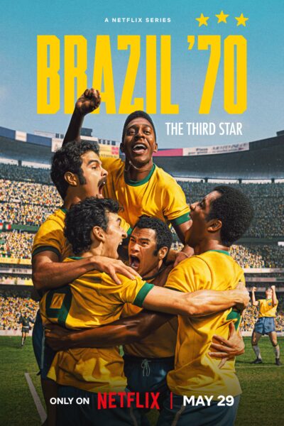 مسلسل Brazil ’70: The Third Star الموسم الأول