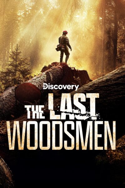 برنامج The Last Woodsmen الموسم الأول