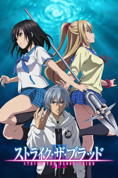 انمي Strike the Blood III