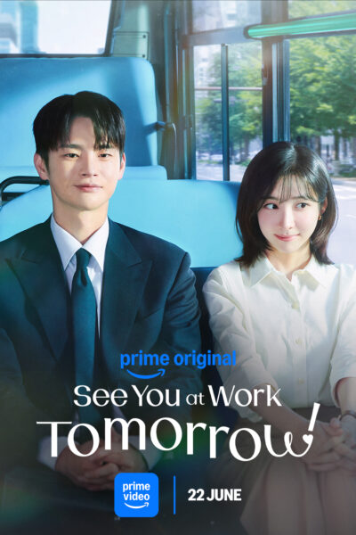 مسلسل See You at Work Tomorrow! الموسم الاول