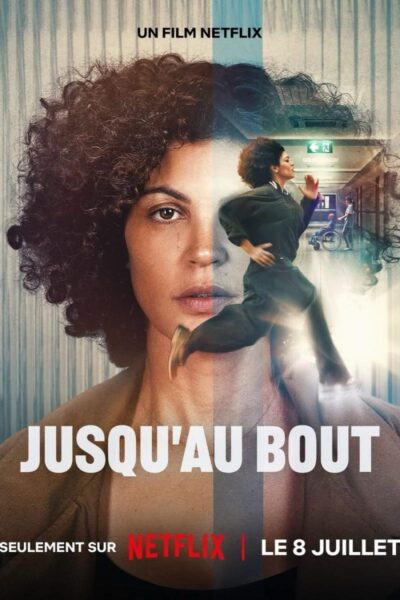 فيلم Jusqu’au bout 2026 مترجم