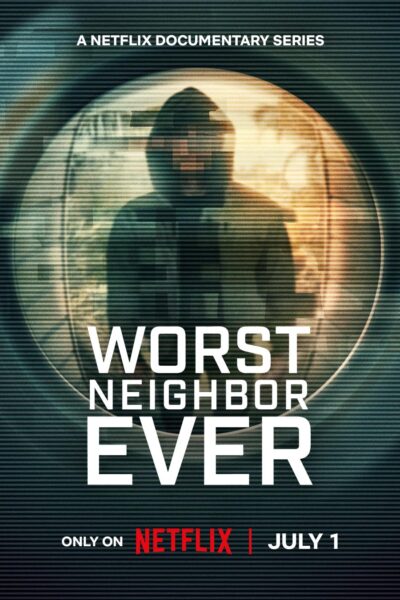 مسلسل Worst Neighbor Ever