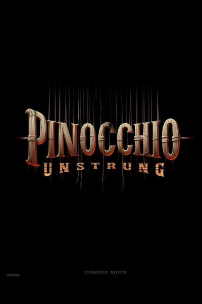 فيلم Pinocchio: Unstrung 2026 مترجم