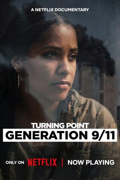 فيلم Turning Point: Generation 9/11 2026 مترجم